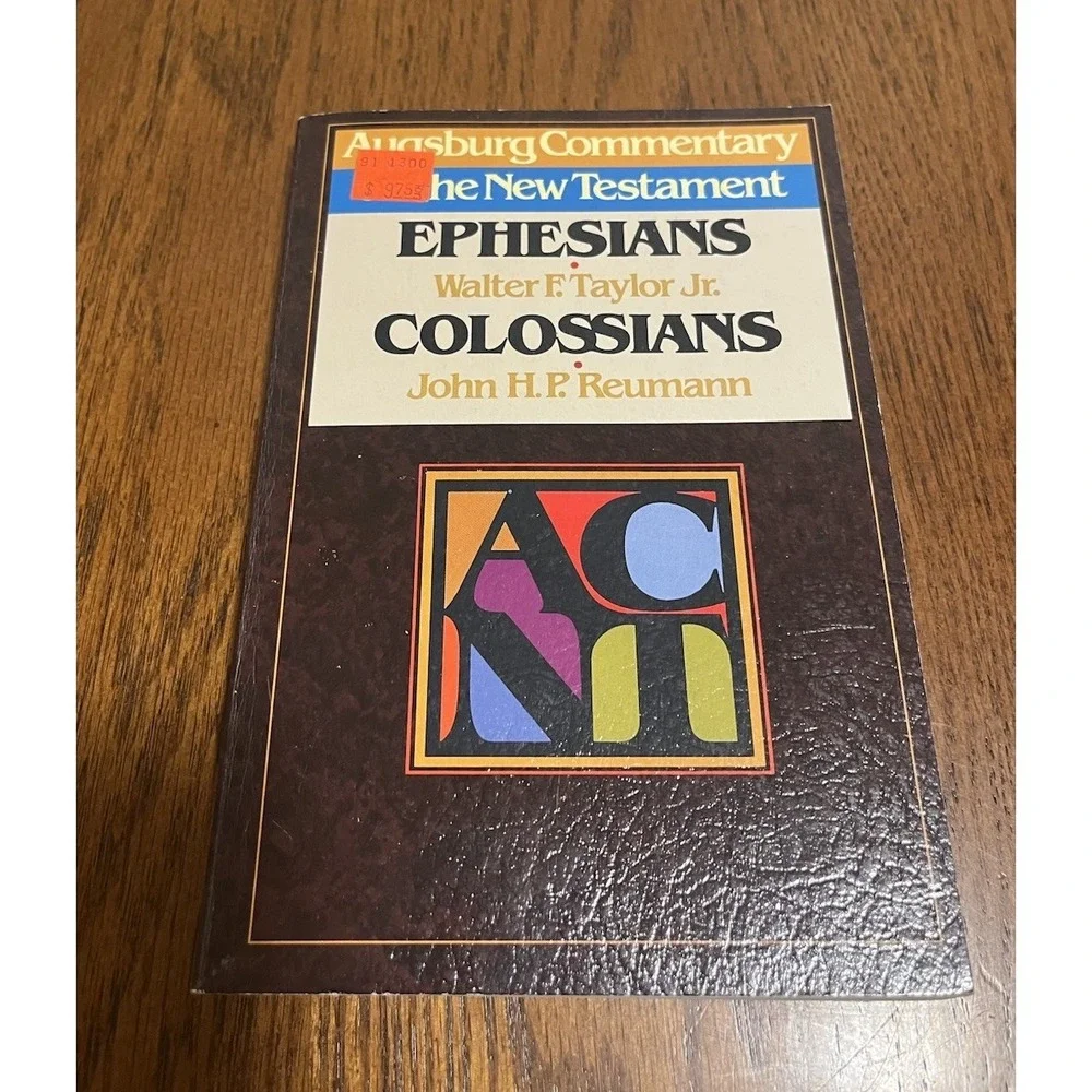 Augsburg‎ Commentary on the New Testament: Ephesians and Colossians